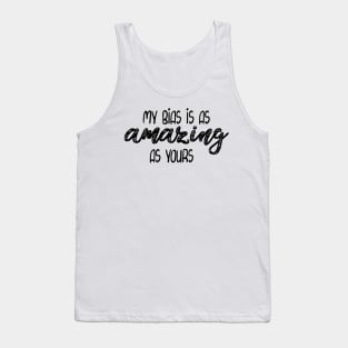 Amazing Bias Tank Top